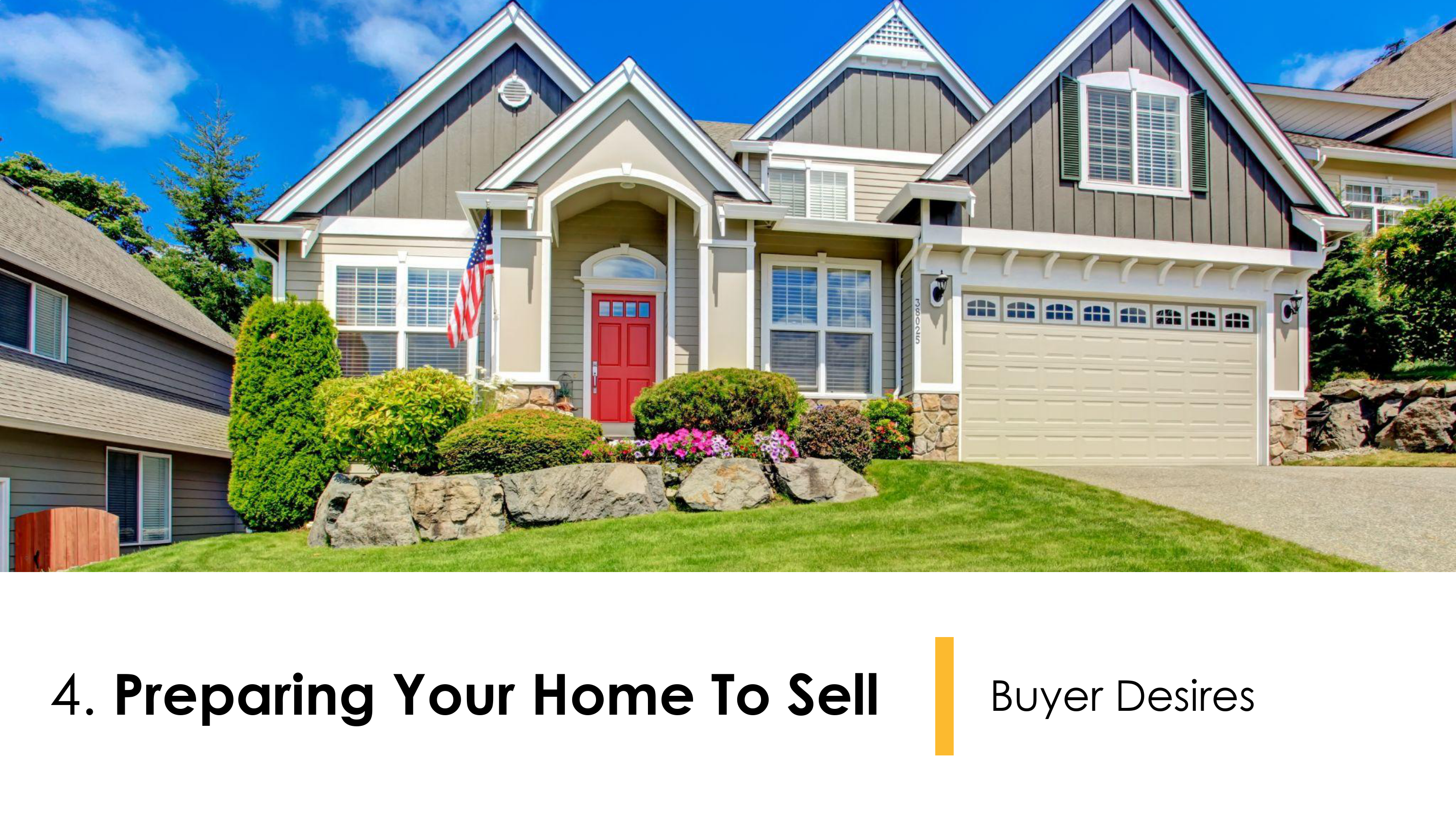 Preparing Your Home